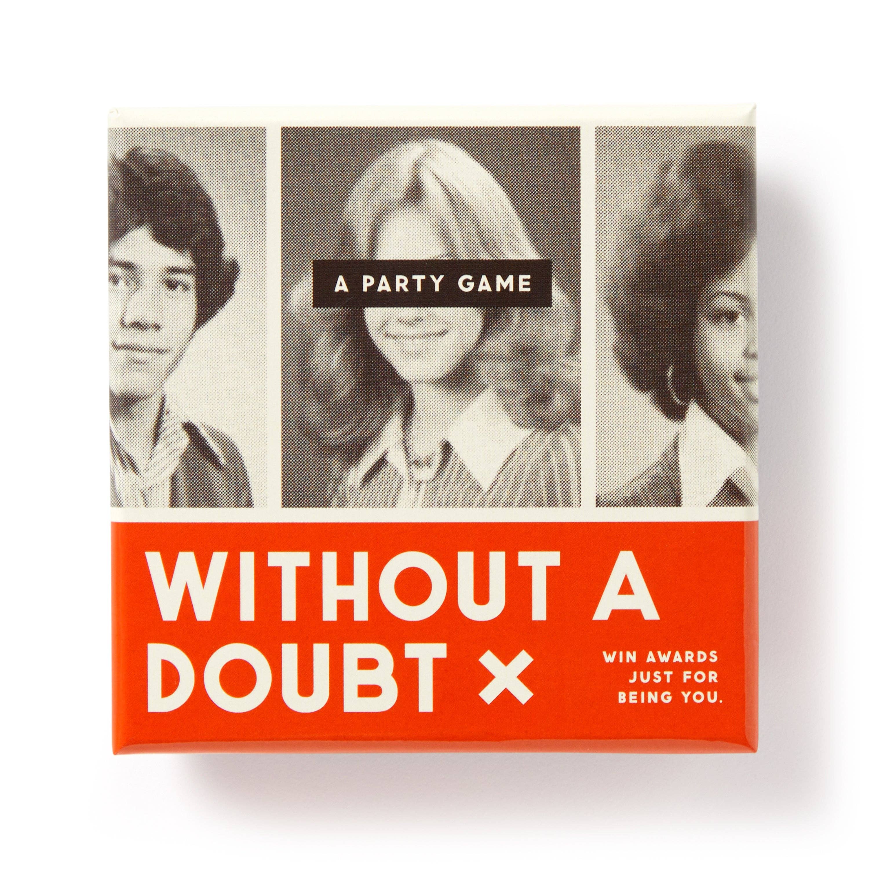Without A Doubt | A Social Game