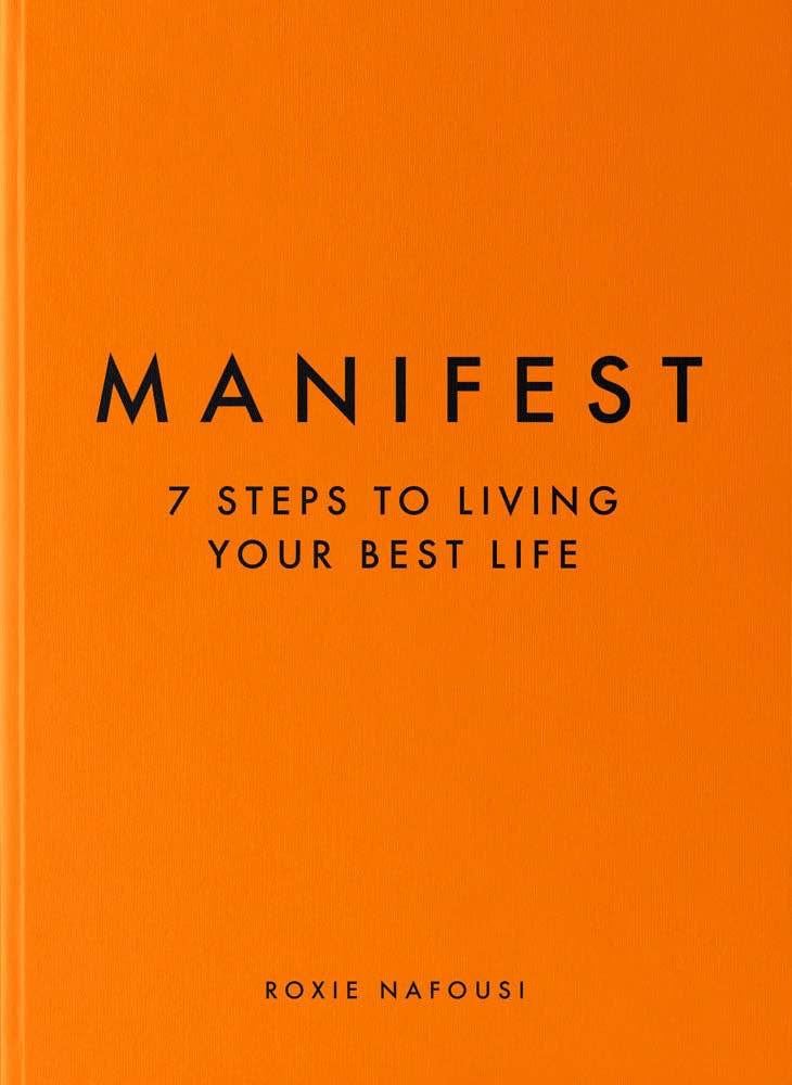Manifest Guide Book | 7 Steps to Living Your Best Life