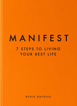 Manifest Guide Book | 7 Steps to Living Your Best Life
