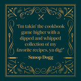 Snoop Dogg: From Crook to Cook