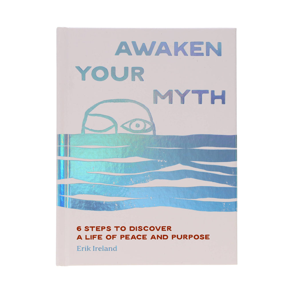 Awaken Your Myth Self Discovery Book