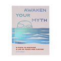Awaken Your Myth Self Discovery Book