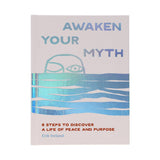 Awaken Your Myth Self Discovery Book